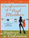 Confessions of a Bad Mother (eBook)